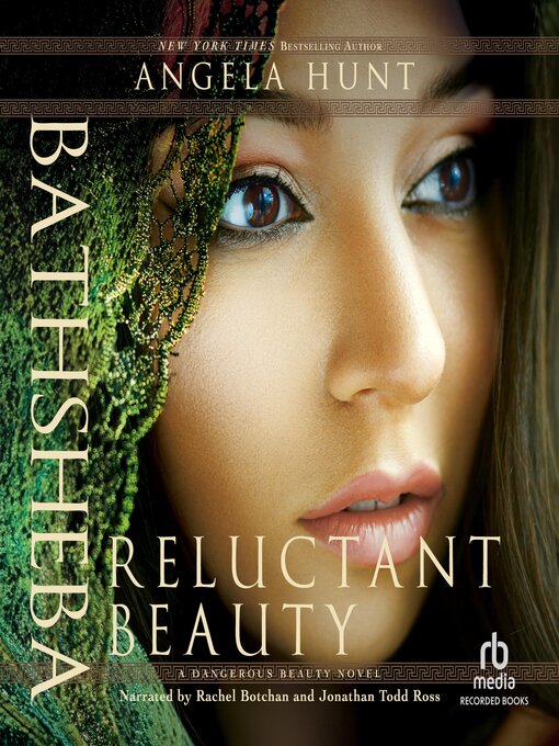 Title details for Bathsheba: Reluctant Beauty by Angela Hunt - Available